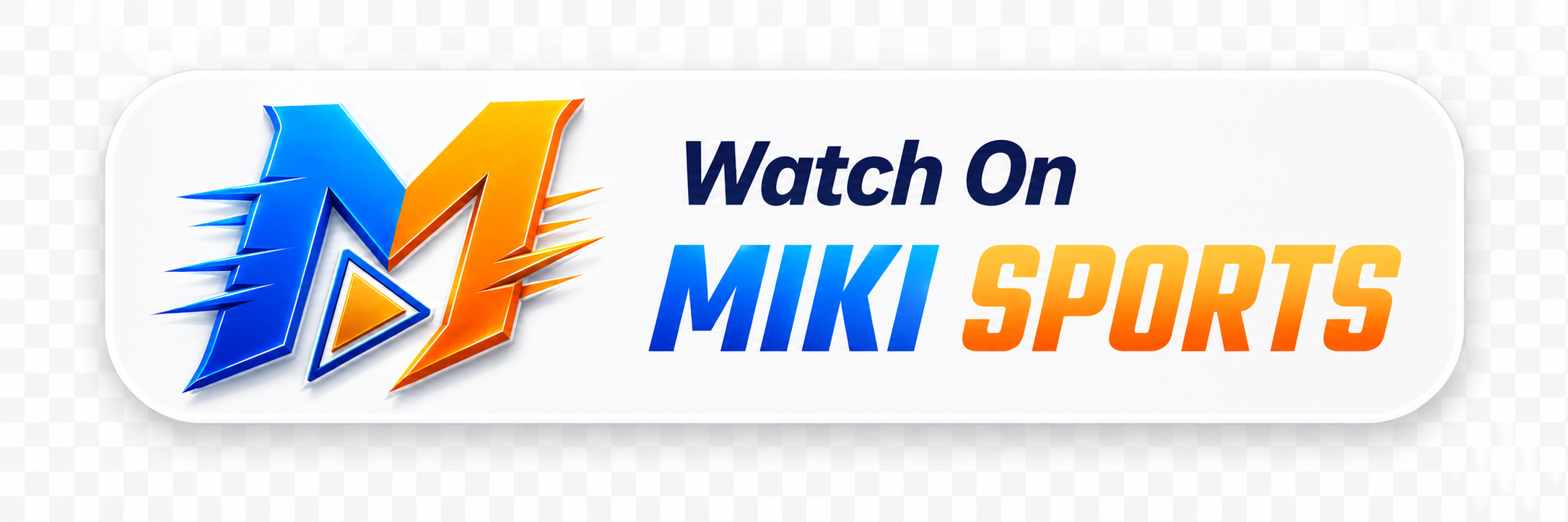 Watch On MIKI SPORTS